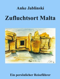 Buchvorstellung Anke Jablinski - Zufluchtsort Malta